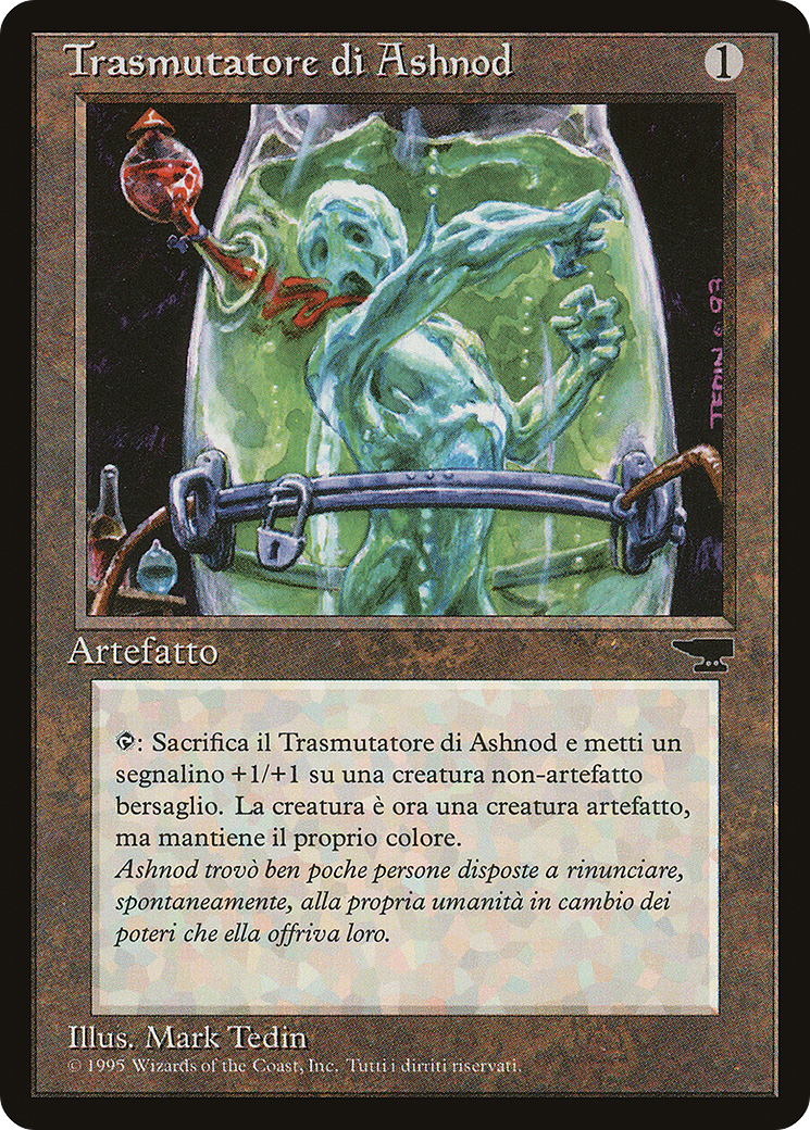 {C} Ashnod's Transmogrant (Italian) - "Trasmutatore di Ashnod" [Rinascimento][RIN 103]