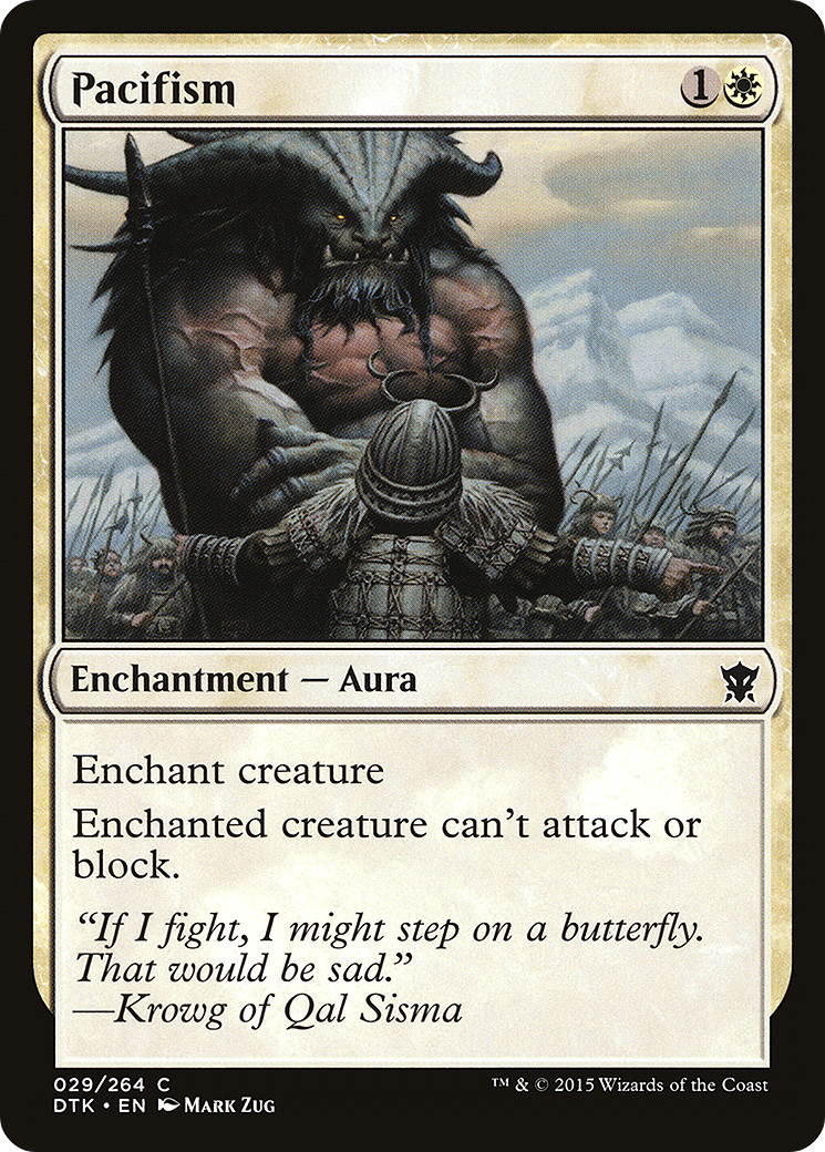 {C} Pacifism [Dragons of Tarkir][DTK 029]