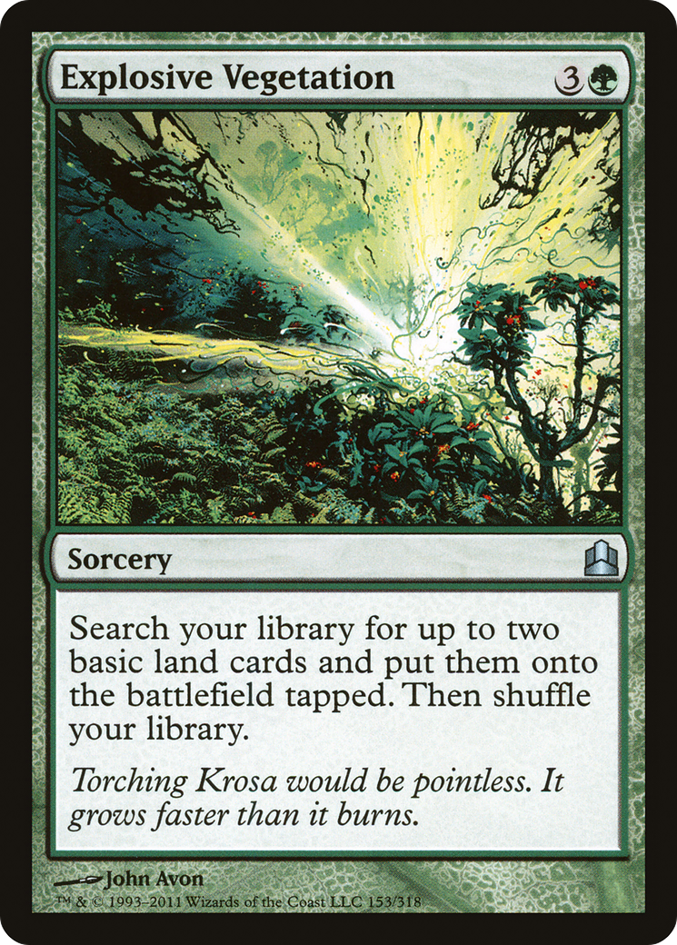 {C} Explosive Vegetation [Commander 2011][CMD 153]
