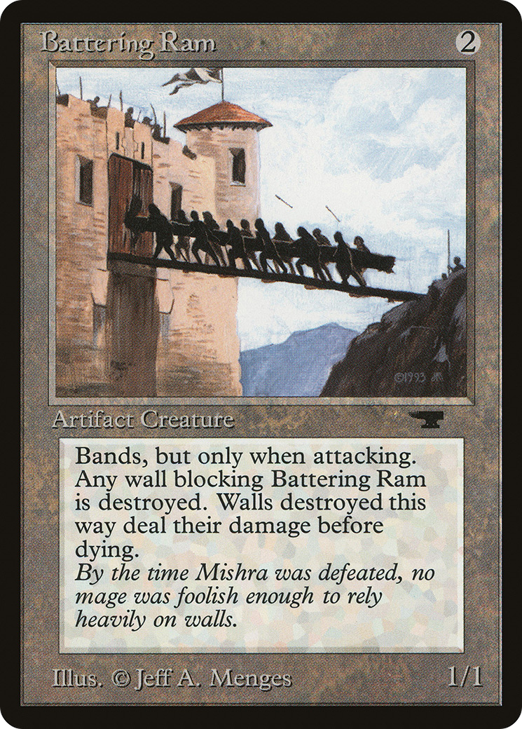 {C} Battering Ram [Antiquities][ATQ 041]