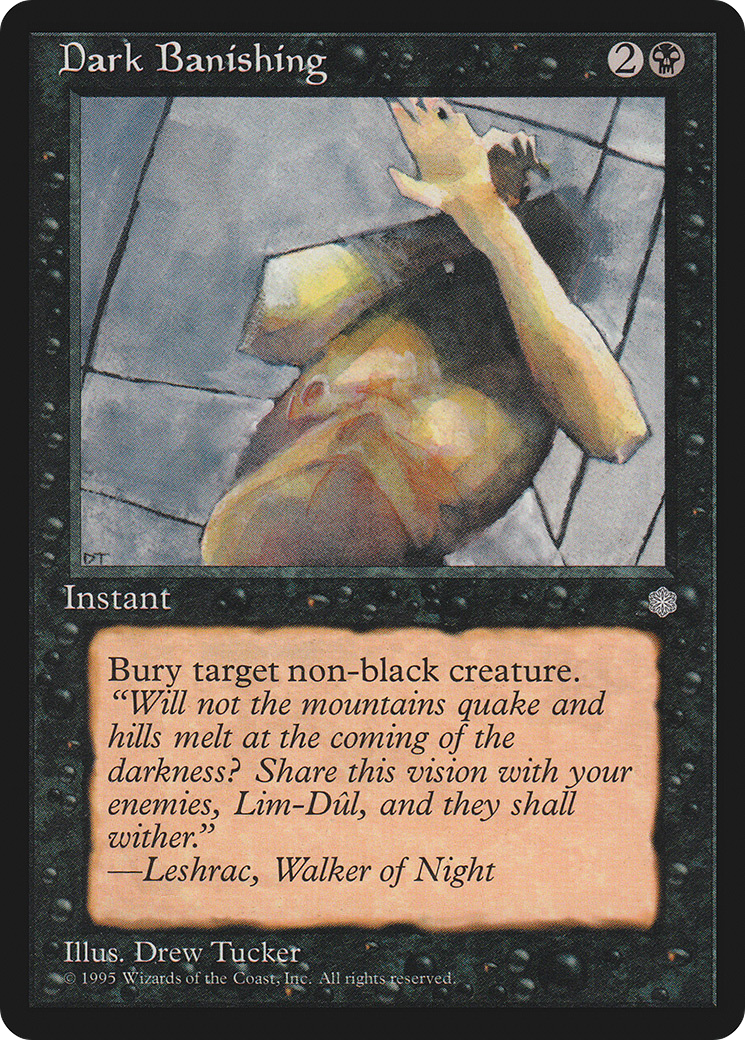 {C} Dark Banishing [Ice Age][ICE 119]