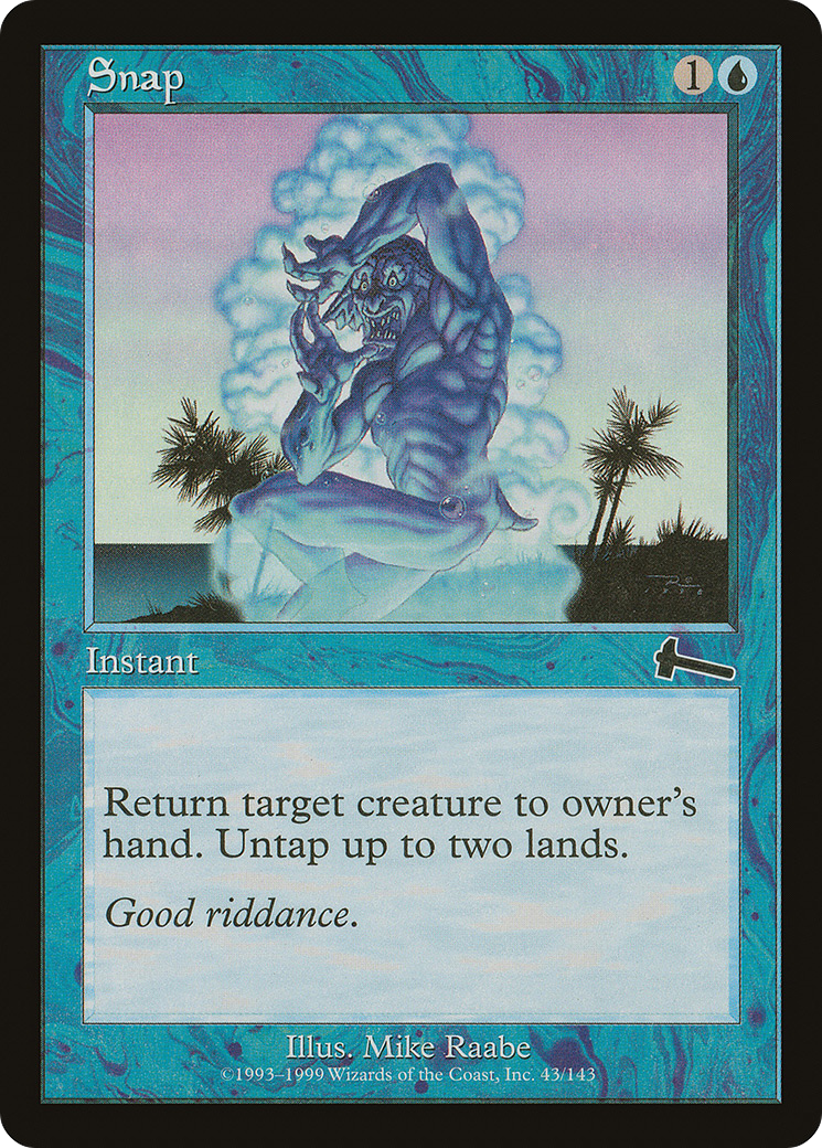 {C} Snap [Urza's Legacy][ULG 043] - Misty Mountain Games