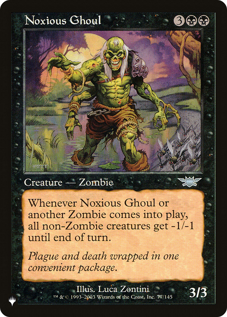 {C} Noxious Ghoul [LIST LGN-77]