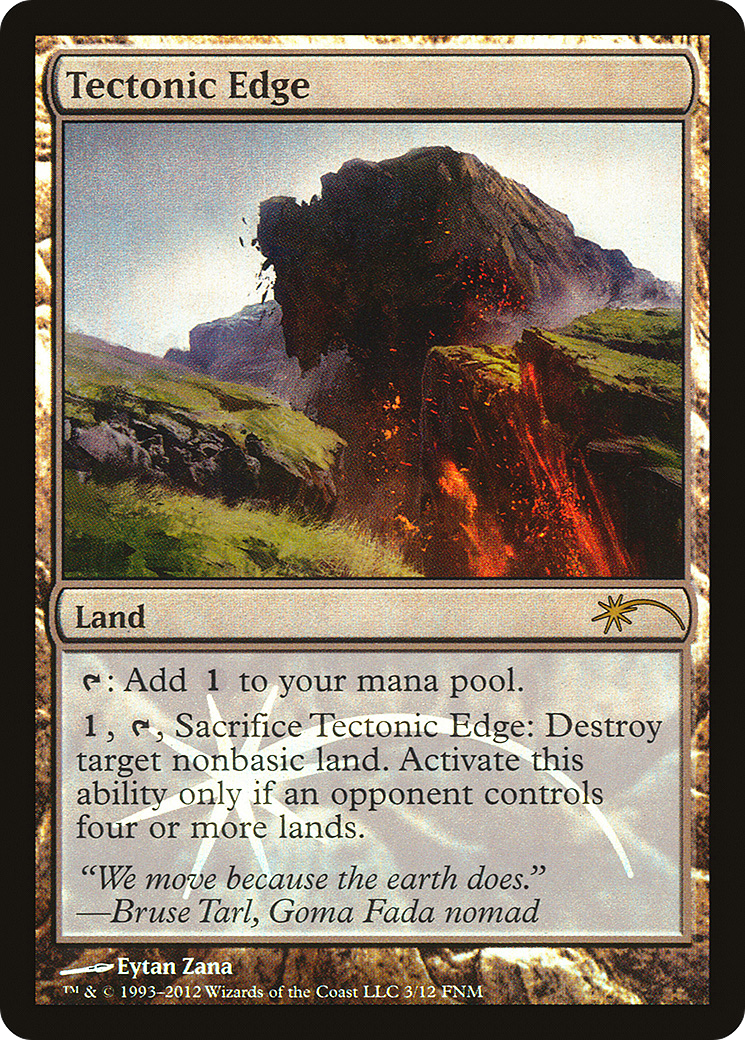 {R} Tectonic Edge [Friday Night Magic 2012][PA F12 003] - Misty Mountain Games