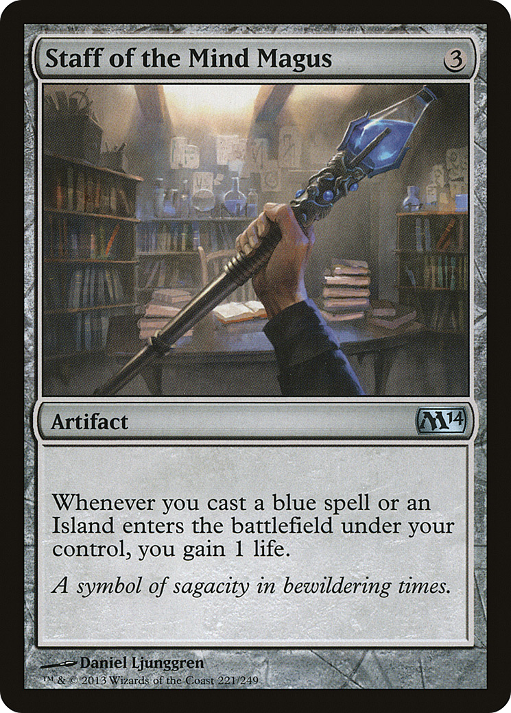 {C} Staff of the Mind Magus [Magic 2014][M14 221]