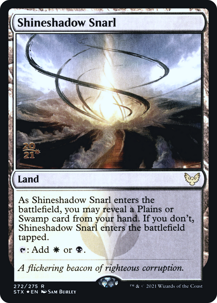 {R} Shineshadow Snarl [Strixhaven: School of Mages Prerelease Promos][PR STX 272]