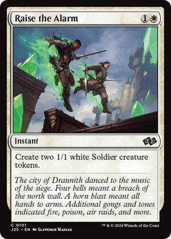 {C} Raise the Alarm [Foundations Jumpstart][J25 101]