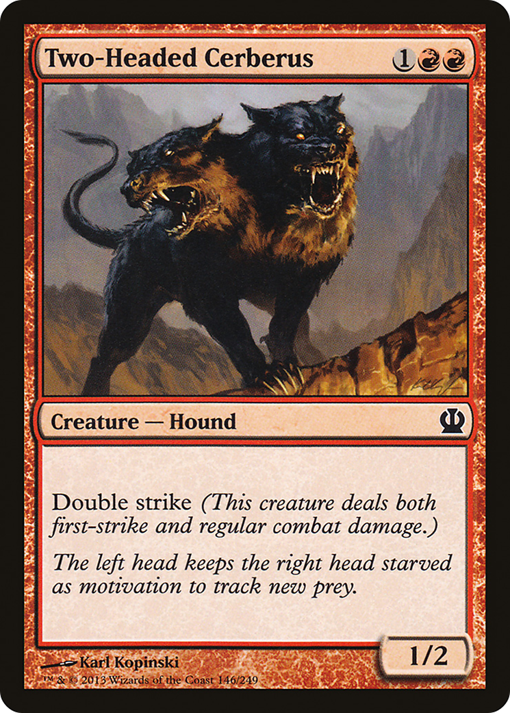 {C} Two-Headed Cerberus [Theros][THS 146]
