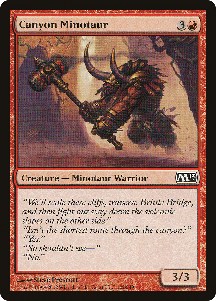 {C} Canyon Minotaur [Magic 2013][M13 122]