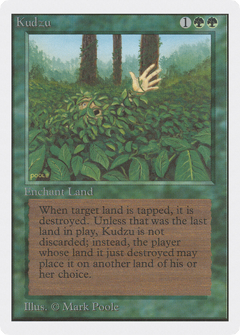 {R} Kudzu [Unlimited Edition][2ED 205]