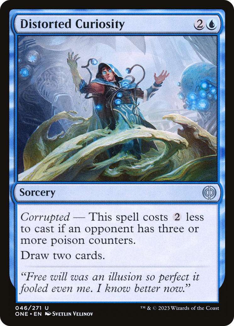 {C} Distorted Curiosity [Phyrexia: All Will Be One][ONE 046]