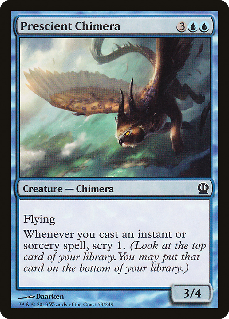 {C} Prescient Chimera [Theros][THS 059]
