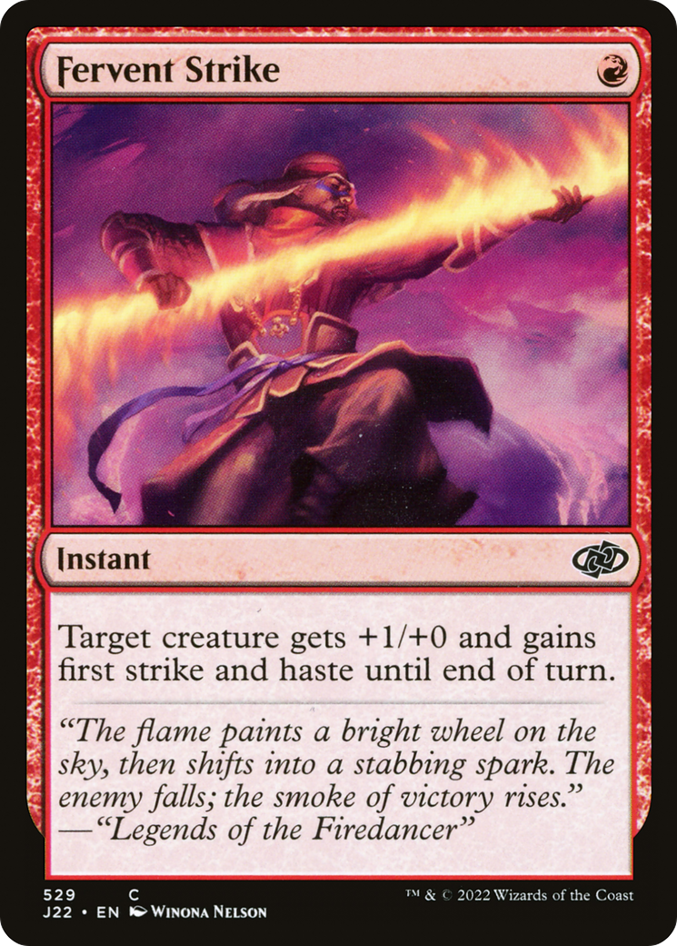 {C} Fervent Strike [Jumpstart 2022][J22 529]
