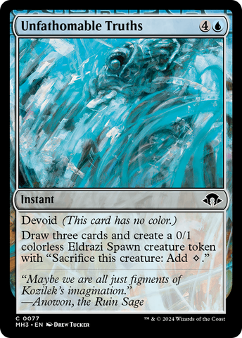 {C} Unfathomable Truths [Modern Horizons 3][MH3 077]