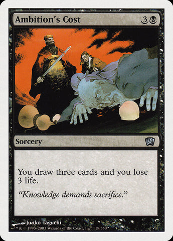 {C} Ambition's Cost [Eighth Edition][8ED 118]