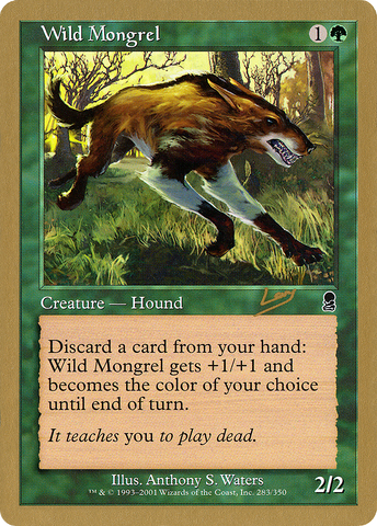 {C} Wild Mongrel (Raphael Levy) [World Championship Decks 2002][GB WC02 RL283]
