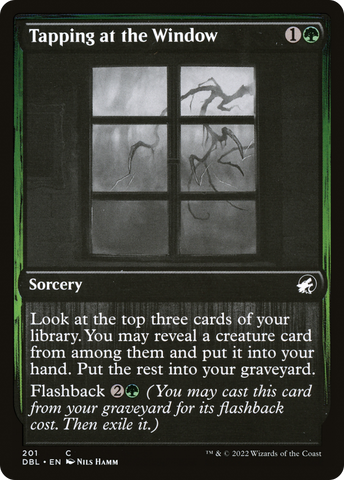 {C} Tapping at the Window [Innistrad: Double Feature][DBL 201]