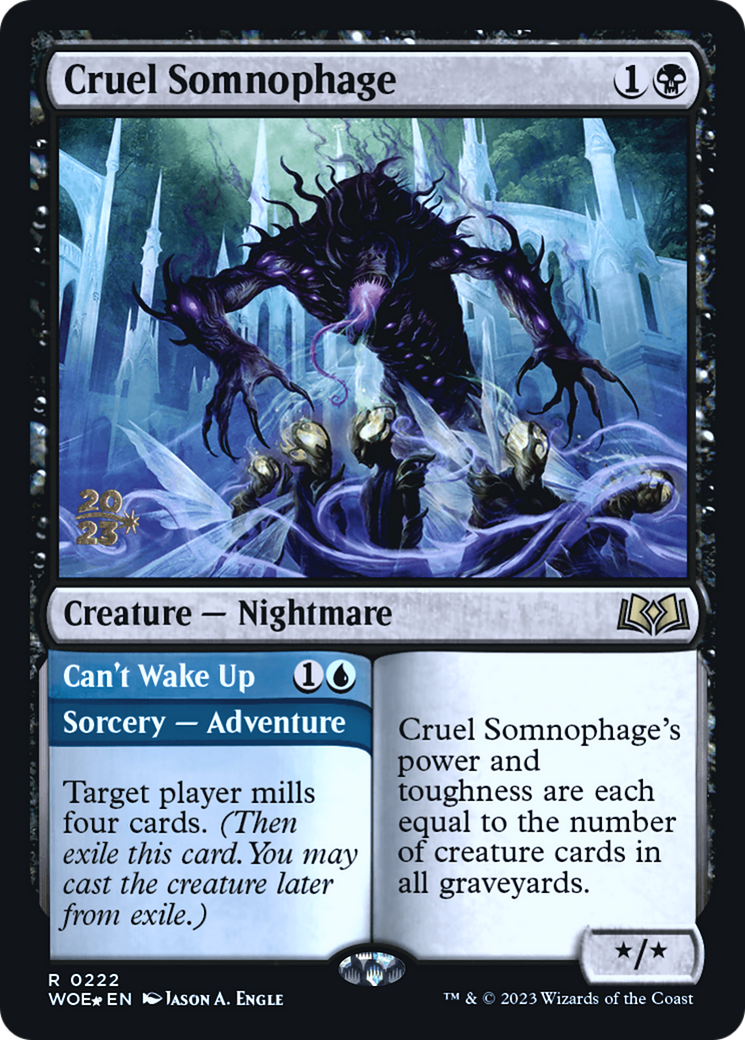 {@R} Cruel Somnophage // Can't Wake Up [Wilds of Eldraine Prerelease Promos][PR WOE 222]