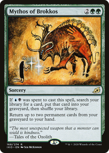 {R} Mythos of Brokkos [Ikoria: Lair of Behemoths][IKO 168]