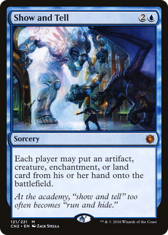 {R} Show and Tell [Conspiracy: Take the Crown][CN2 121]