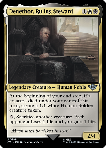 {C} Denethor, Ruling Steward [The Lord of the Rings: Tales of Middle-Earth][LTR 198]