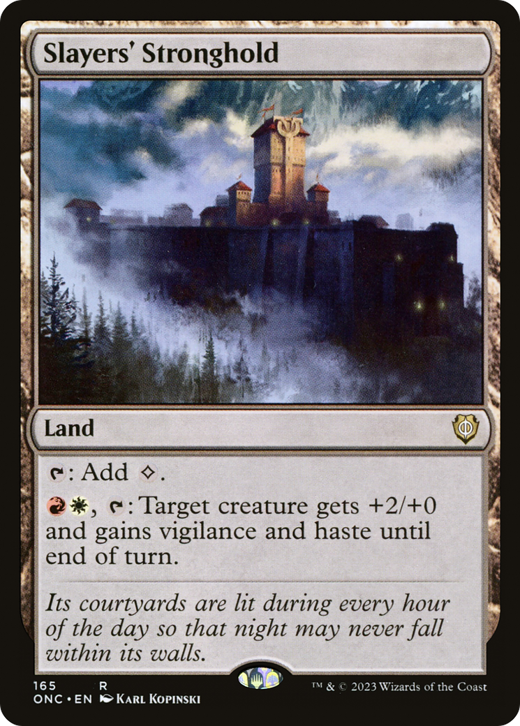 {R} Slayers' Stronghold [Phyrexia: All Will Be One Commander][ONC 165]