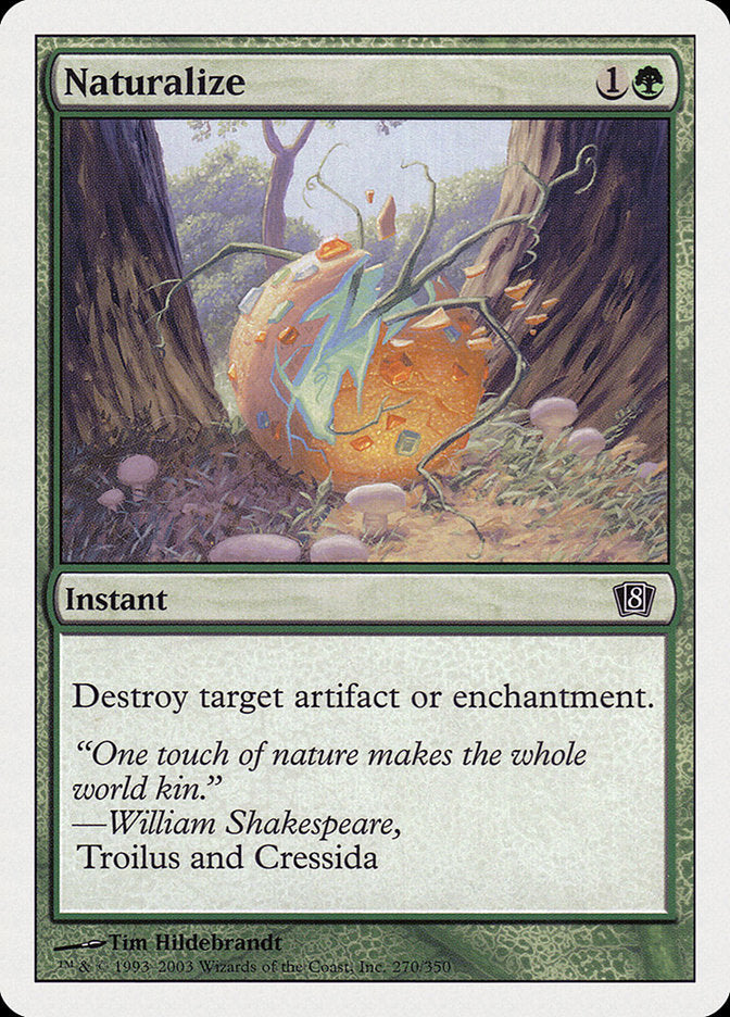 {O} Naturalize (8th Edition) [Oversize Cards][OVR 8ED 270]
