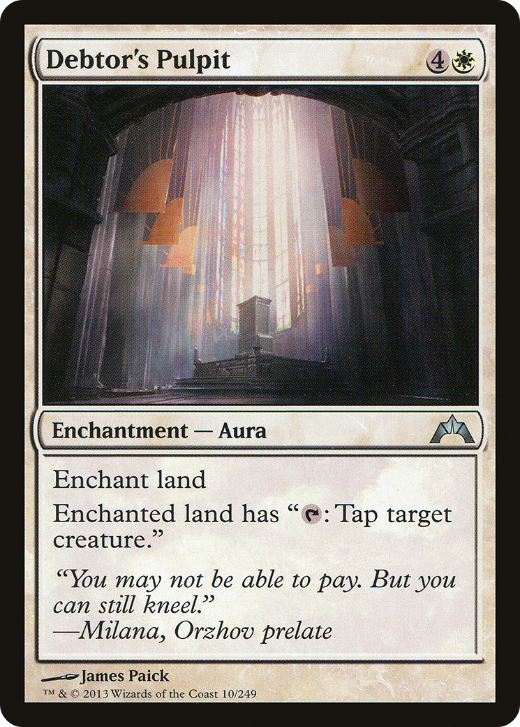 {C} Debtor's Pulpit [Gatecrash][GTC 010]