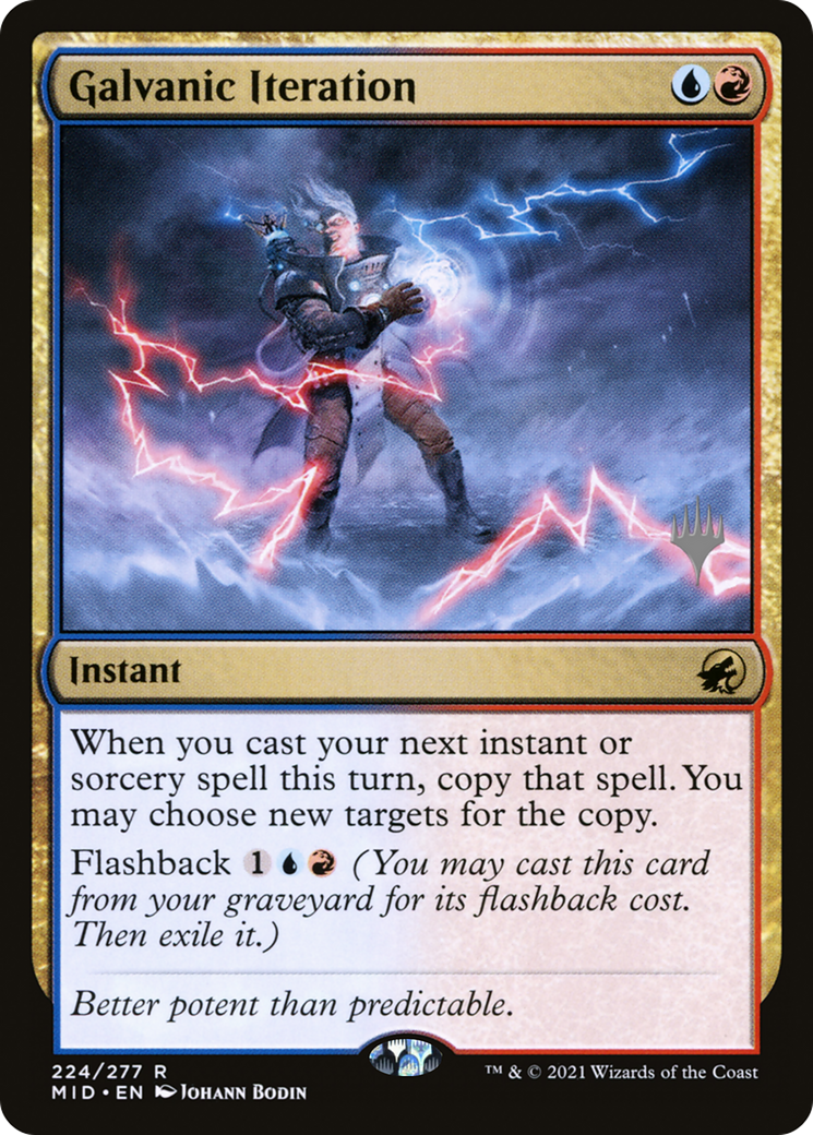 {R} Galvanic Iteration (Promo Pack) [Innistrad: Midnight Hunt Promo Pack][PP MID 224]