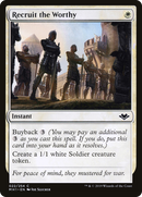 {C} Recruit the Worthy [Modern Horizons][MH1 022]