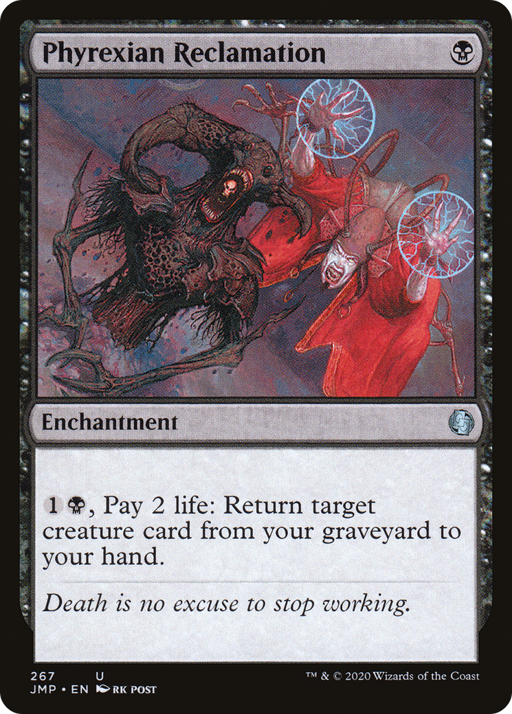 {C} Phyrexian Reclamation [Jumpstart][JMP 267]