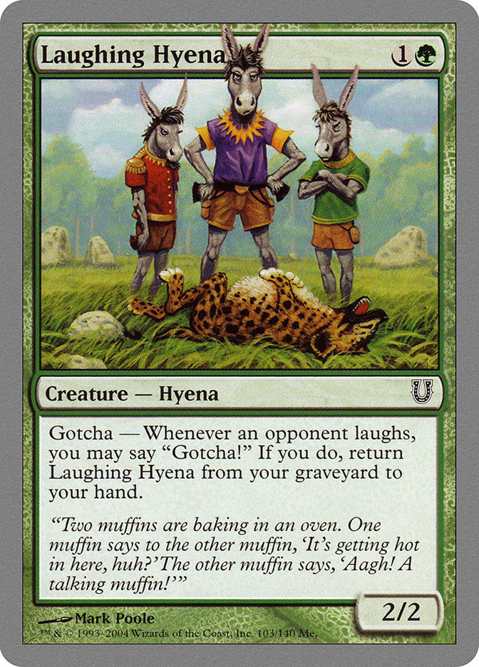 {C} Laughing Hyena [Unhinged][UNH 103]
