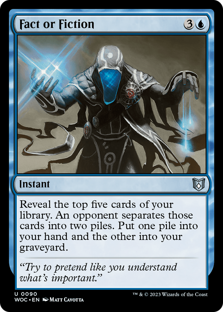 {C} Fact or Fiction [Wilds of Eldraine Commander][WOC 090]