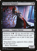 {C} Weirded Vampire [Eldritch Moon][EMN 113]