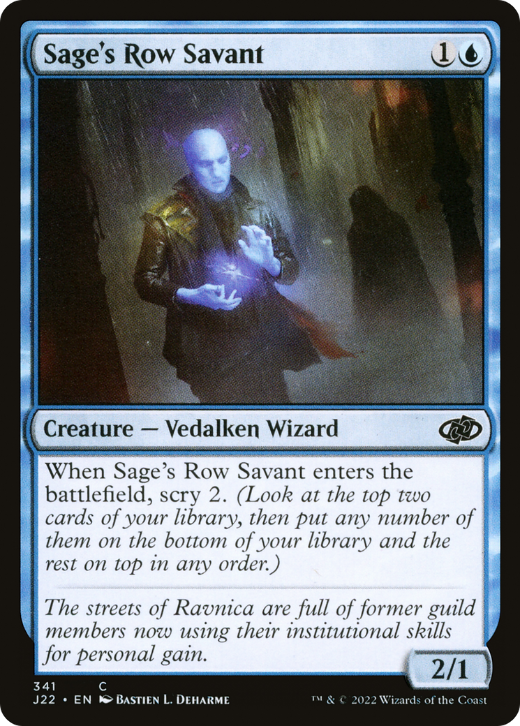 {C} Sage's Row Savant [Jumpstart 2022][J22 341]