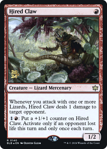 {@R} Hired Claw [Bloomburrow Prerelease Promos][PR BLB 140]