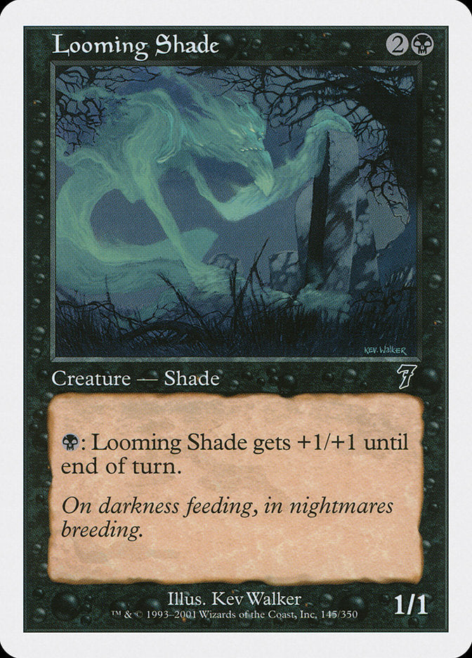 {C} Looming Shade [Seventh Edition][7ED 145]