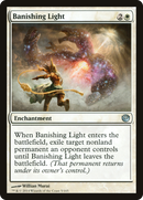 {C} Banishing Light [Journey into Nyx][JOU 005]