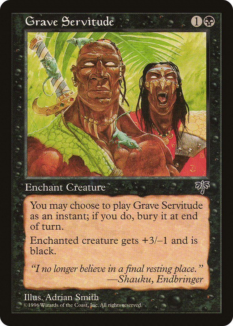{C} Grave Servitude [Mirage][MIR 126]