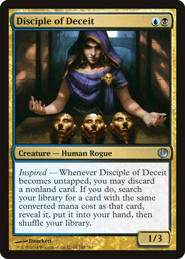 {C} Disciple of Deceit [Journey into Nyx][JOU 148]