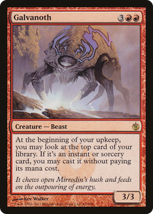 {R} Galvanoth [Mirrodin Besieged][MBS 062]