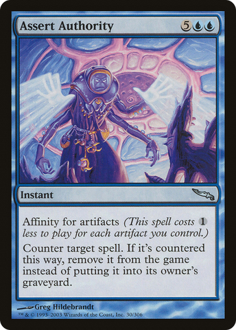 {C} Assert Authority [Mirrodin][MRD 030]