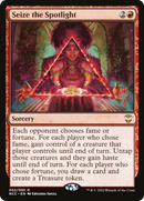{R} Seize the Spotlight (Promo Pack) [Streets of New Capenna Commander Promos][PP NCC 052]