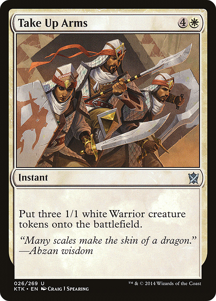 {C} Take Up Arms [Khans of Tarkir][KTK 026]