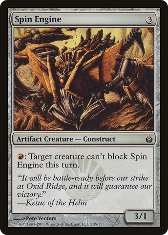 {C} Spin Engine [Mirrodin Besieged][MBS 135]