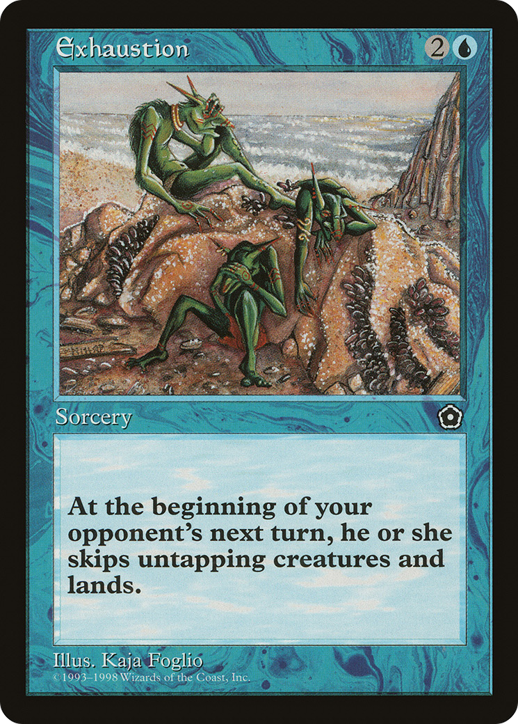 {R} Exhaustion [Portal Second Age][PO2 037]