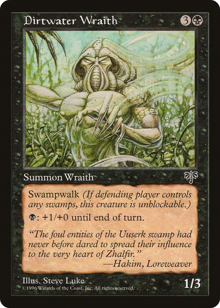 {C} Dirtwater Wraith [Mirage][MIR 117]