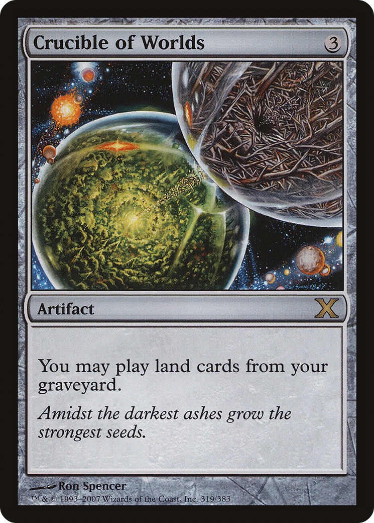 {R} Crucible of Worlds [Tenth Edition][10E 319]