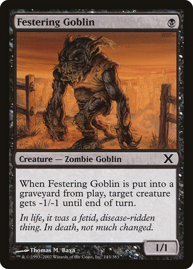 {C} Festering Goblin [Tenth Edition][10E 143]