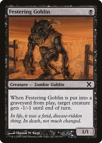 {C} Festering Goblin [Tenth Edition][10E 143]